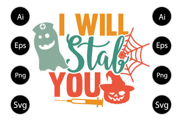 I Will Stab You Graphics for Crafts and Content