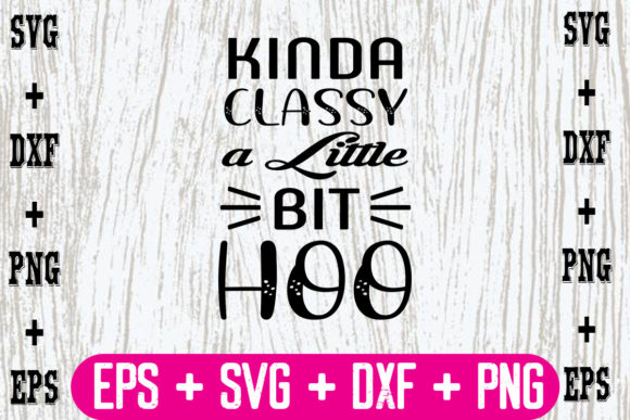 Kinda Classy a Little Bit Hoo Review
