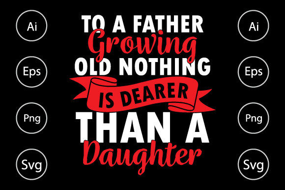 To a Father Growing Old Nothing T Shirt Graphics and Crafts